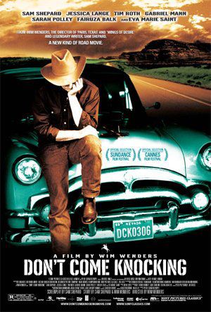 #16 Don't Come Knocking (2005)